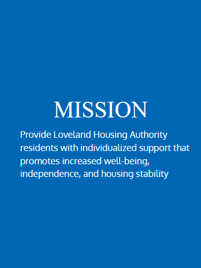 White text on a blue background reads: "MISSION. Provide Loveland Housing Authority residents with individualized support that promotes increased well-being, independence, and housing stability.